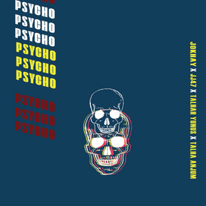 Psycho (Explicit)