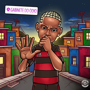 FP do Trem Bala - Gabinete do Ódio (Explicit)