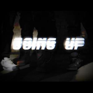 Going Up (feat. James B, Ak Risky & Brissp Beezy) [Explicit]