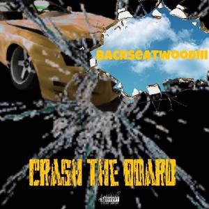 Crash The Board (feat. SBM SYKO)