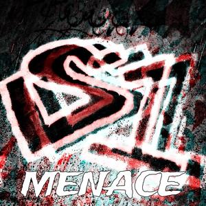 MENACE (Explicit)