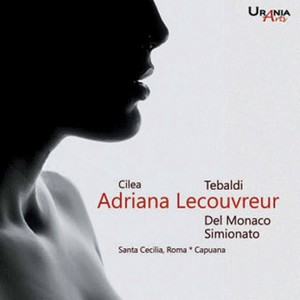 Cilea: Adriana Lecouvreur