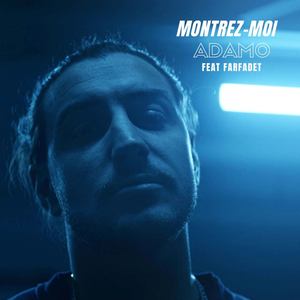 Montrez-moi (feat. Farfadet) - Single