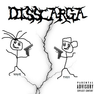 Disscarga (Explicit)