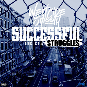 SUCCESSFUL STRUGGLES 3 (Explicit)