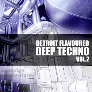 Detroit Flavoured Deep Techno, Vol. 2