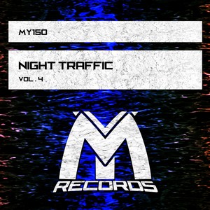 Night Traffic, Vol. 4