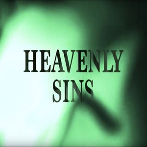 Heavenly Sins (Explicit)