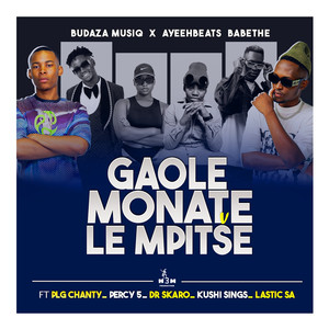 Gaole Monate Le Mpitse