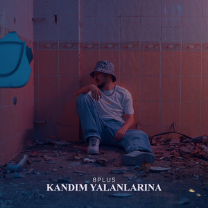 Kandım Yalanlarına