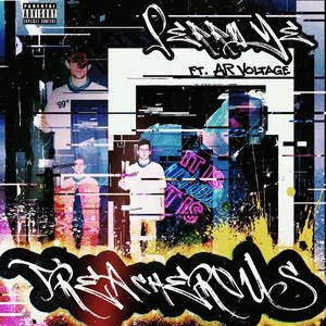 Treacherous(feat. AR Voltage) (Explicit)