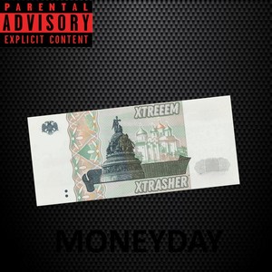 Moneyday (Explicit)