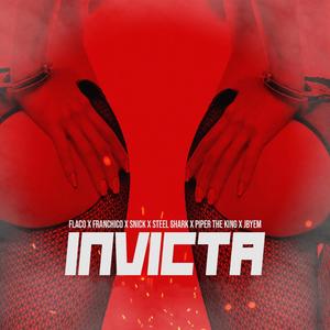 Invicta(feat. Snick, Steelshark & Jbyem) (Explicit)