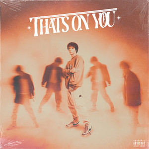 That's On You (Explicit)