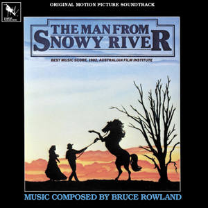 The Man From Snowy River (Original Motion Picture Soundtrack)