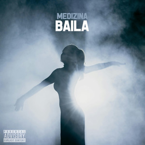 Baila (Explicit)