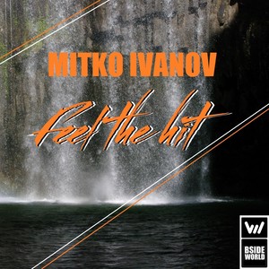 Feel The Hit (Original Mix)