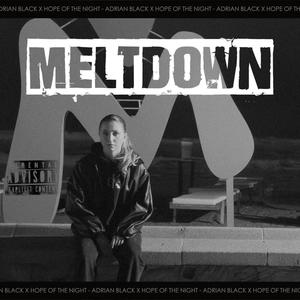 MELTDOWN (Explicit)