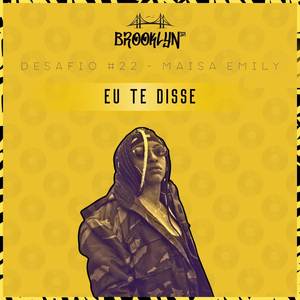 Eu Te Disse (Explicit)