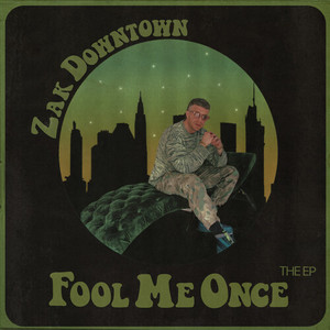 Fool Me Once - The Ep (Explicit)