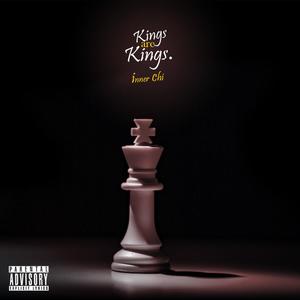 Kings are Kings (Explicit)