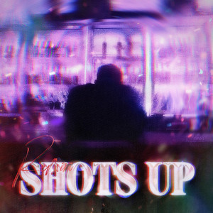 SHOTS UP