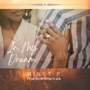 In My Dream (Explicit)