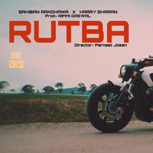 Rutba (feat. Harry Sharan)