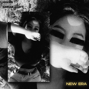 New Era (Explicit)
