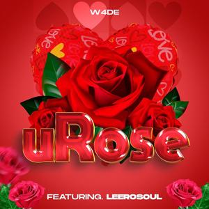uRose (feat. LeeroSoul)