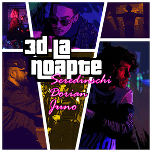 3D La Noapte