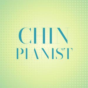 Chin Pianist