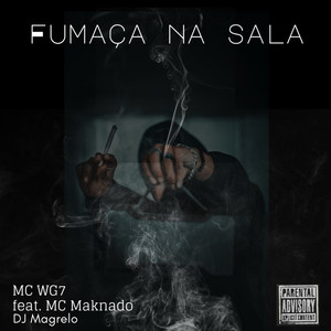 Fumaça na Sala (Explicit)