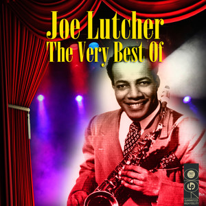 Joe Lutcher - Toodle-Oo