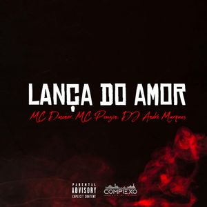 Lança do Amor (Explicit)