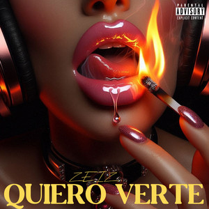 quiero verte (Explicit)