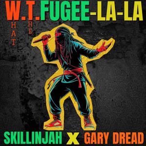 What The Fugee La La