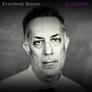 Banafsh - Everybody Knows
