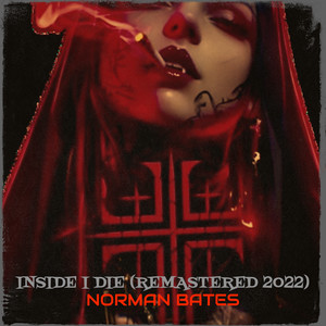 Inside I Die (Remastered 2022|Explicit)