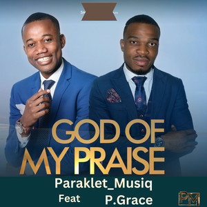 God of My Praise