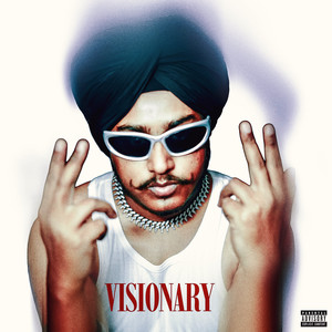 Visionary (Explicit)