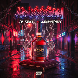 Adixxxion (Explicit)