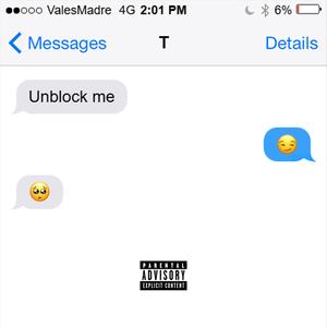 Unblock me (Explicit)