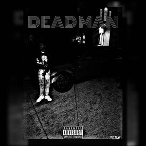 Deadman (Explicit)