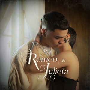 Romeo & Julieta (Explicit)