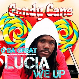 Lucia We Up (Explicit)