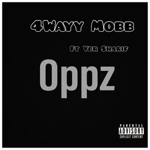 Oppz (Explicit)