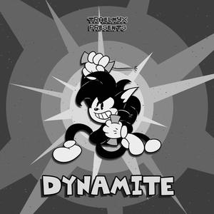 Dynamite