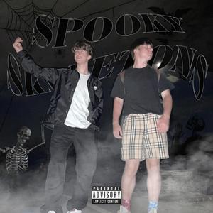 Spooky Skeleton(feat. Mikeyus) (Explicit)