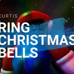 Ring Christmas Bells (Explicit)